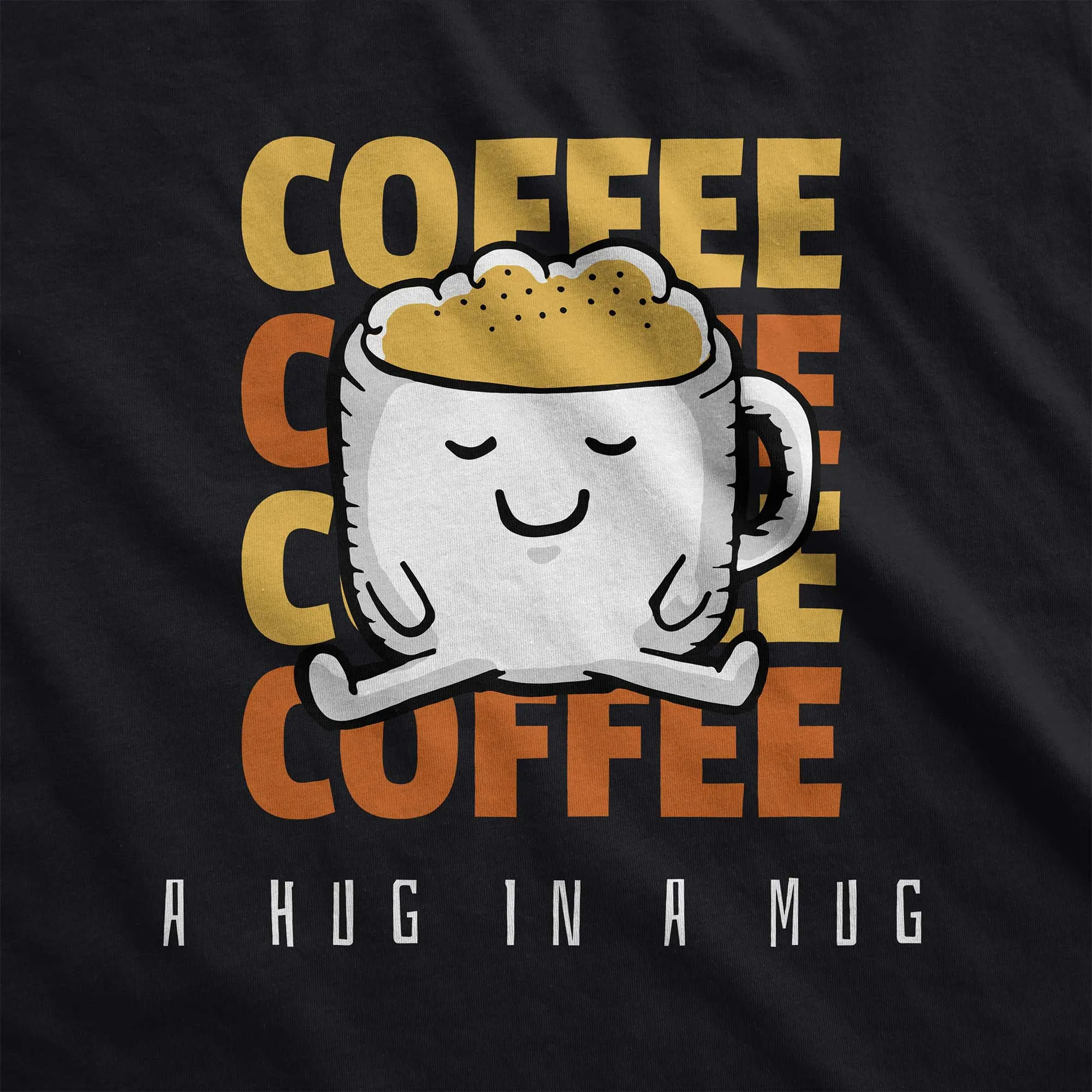 Coffee: A Hug in a Mug - Adult Unisex Jersey Crew Tee