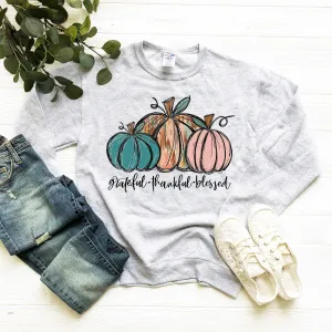 Grateful Thankful Blessed Pumpkin Sweatshirt