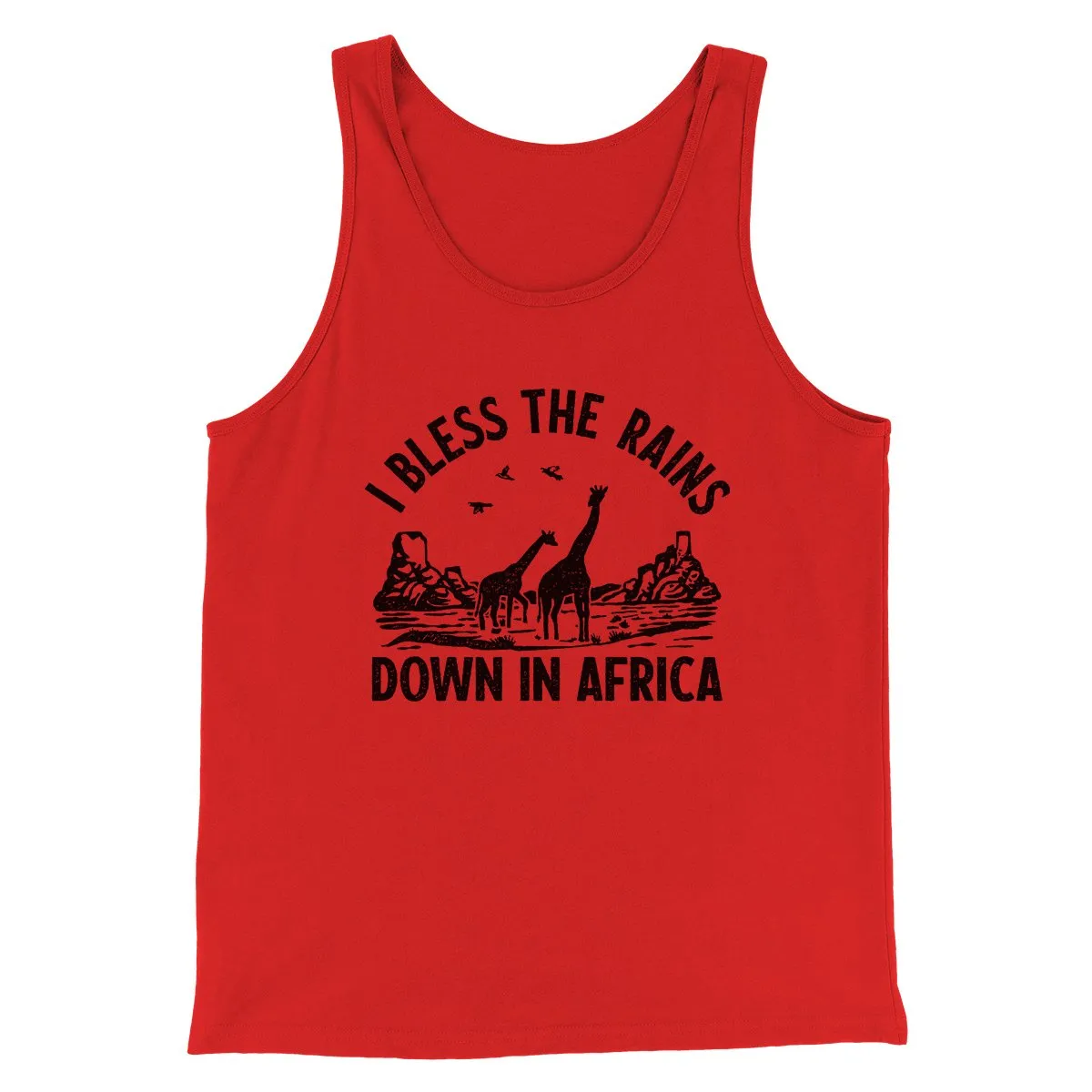 I Bless The Rains Down In Africa Men/Unisex Tank