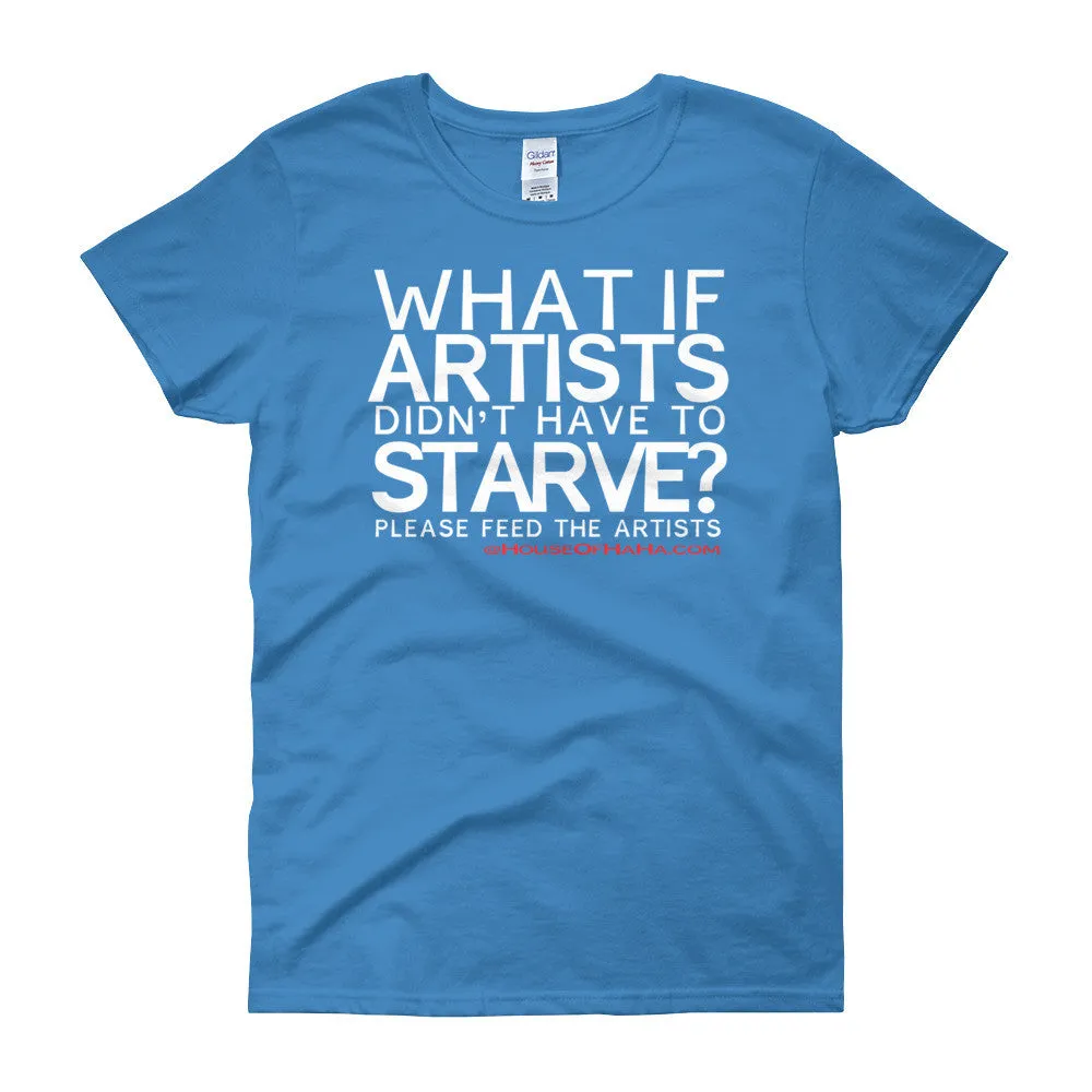 Starving Artists Fitted T-Shirt
