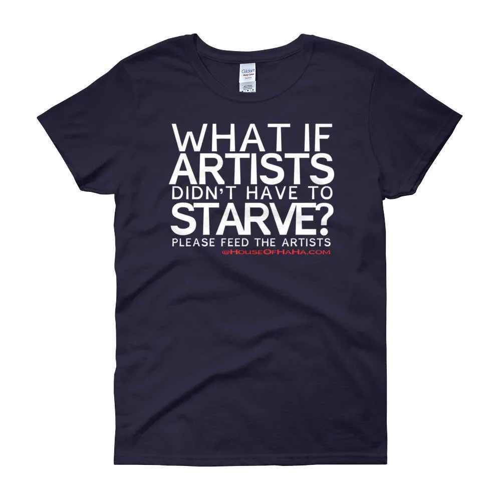 Starving Artists Fitted T-Shirt