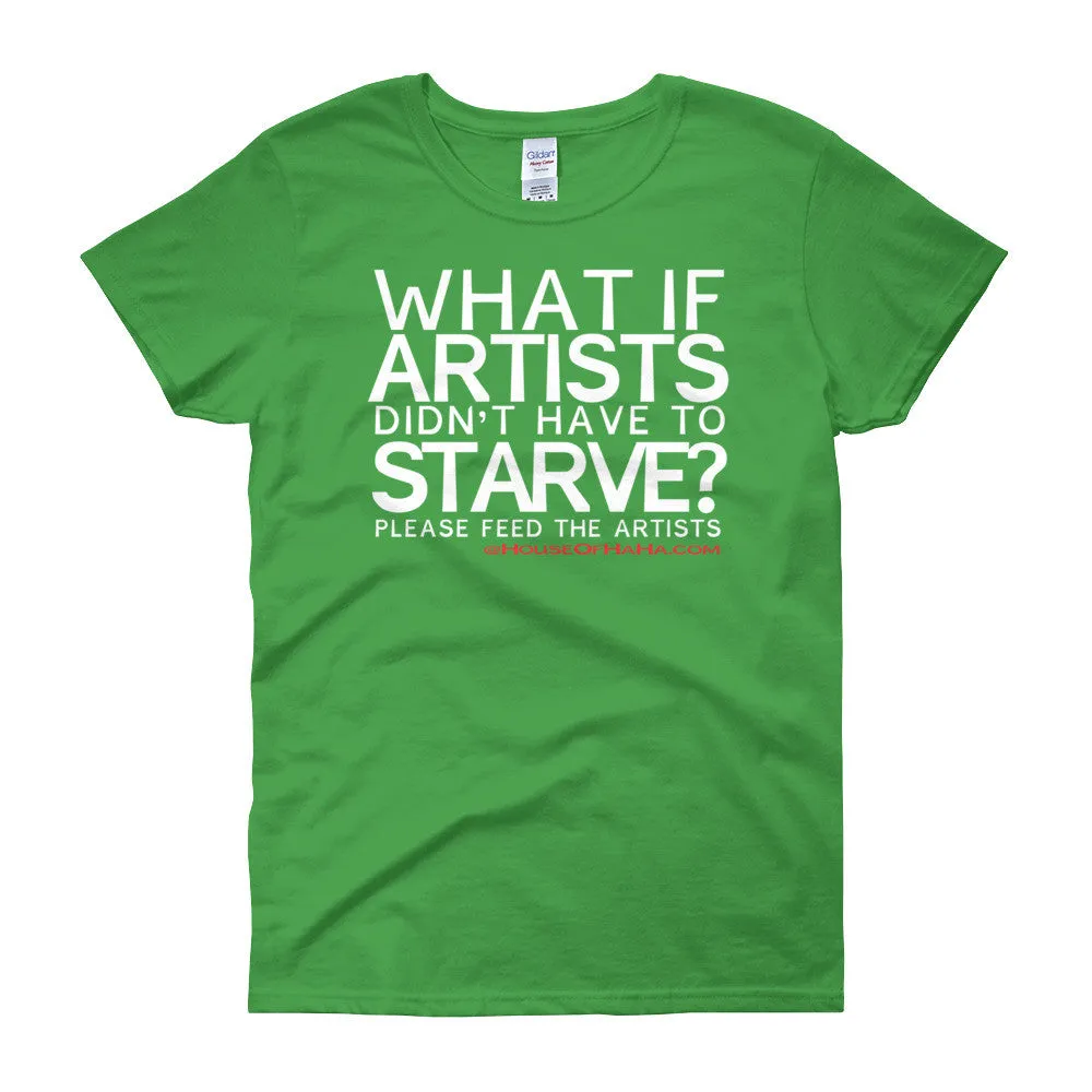 Starving Artists Fitted T-Shirt